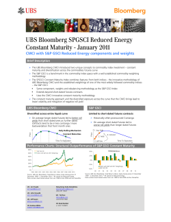 UBS Bloomberg SPGSCI Reduced Energy Constant Maturity