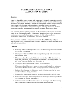 GUIDELINES FOR OFFICE SPACE ALLOCATION AT UMBC