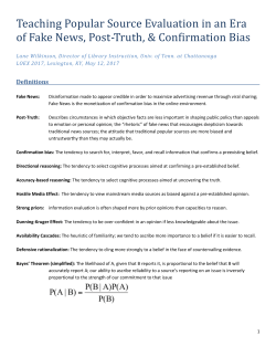 Confirmation bias: The tendency to search for