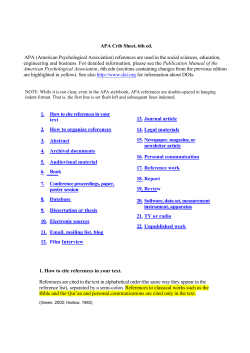 APA Crib Sheet, 6th ed. APA (American Psychological Association
