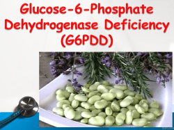 Glucose-6-Phosphate Dehydrogenase Deficiency