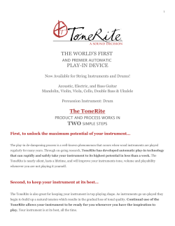 THE WORLD`S FIRST PLAY-IN DEVICE The ToneRite
