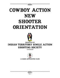 New “Single Action Cowboy” Shooter Orientation