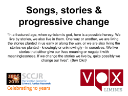 Songs, Stories and Progressive Change