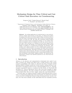 Mechanism design for time critical and cost critical task execution via