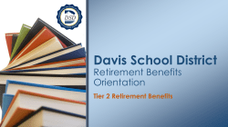 Tier 2 Retirement - Davis School District