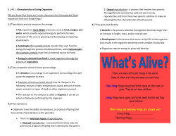 6.L.4A.1: Characteristics of Living Organisms Did you know that
