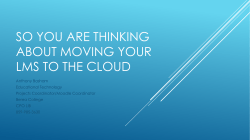 So you are thinking about moving your LMS to the cloud