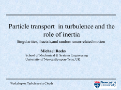 Particle transport in turbulence and the role of inertia