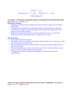 (1) Compare "reductionism and holistic approach of thinking through