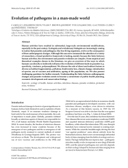 Evolution of pathogens in a man-made world