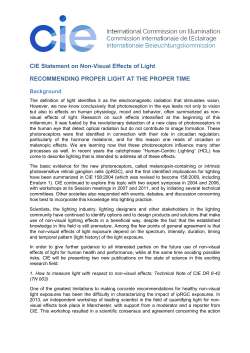CIE statement on non-visual effects of light: Recommending proper