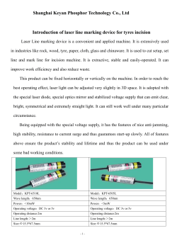 Introduction of laser line marking device for tyres incision