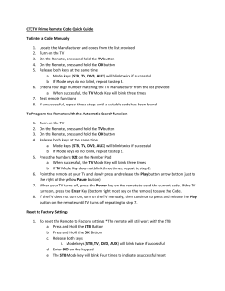 CTCTV Prime Remote Code Quick Guide To Enter a