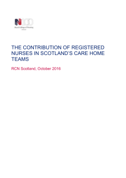 The contribution of registered nurses in Scotland`s care home teams