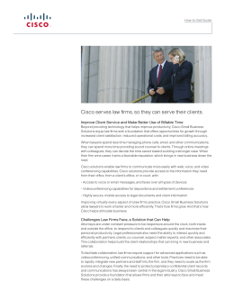 Cisco serves law firms, so they can serve their clients.