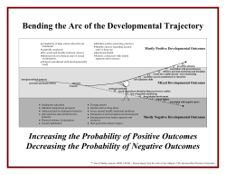Bending the Arc of the Developmental Trajectory Increasing the