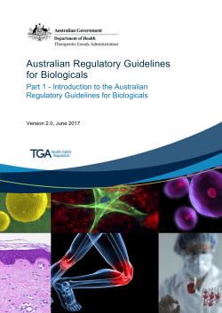 Introduction to the Australian Regulatory Guidelines for Biologicals