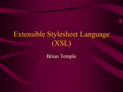 Extensible Stylesheet Language (XSL)