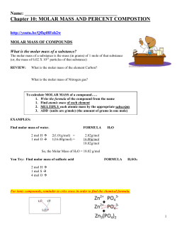 NOTES * MOLAR MASS AND MOLE CONVERSIONS