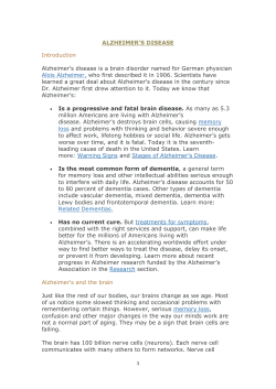 ALZHEIMER`S DISEASE Introduction Alzheimer`s disease is a brain