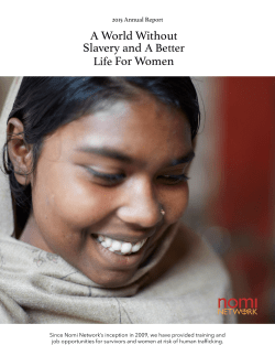 A World Without Slavery and A Better Life For Women