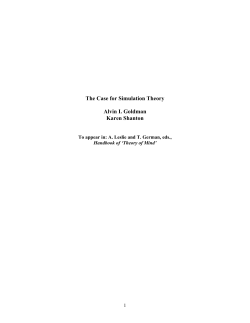 The Case for Simulation Theory Alvin I. Goldman Karen