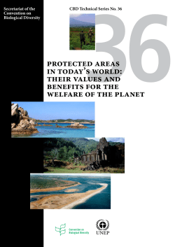 Protected Areas in Today`s World: Their Values and Benefits for the