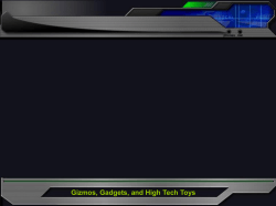 Gizmos, Gadgets, and High Tech Toys