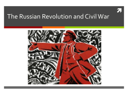 The Russian Revolution and Civil War