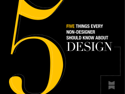 FIVE THINGS EVERY NON-DESIGNER SHOULD KNOW ABOUT