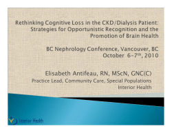 Rethinking Cognitive Loss in the CKD/Dialysis
