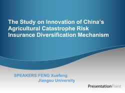 The Study on Innovation of China`s Agricultural Catastrophe Risk