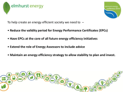 To help create an energy efficient society we need to – • Reduce the