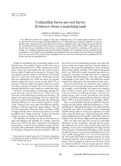 Unfamiliar faces are not faces: Evidence from a matching task