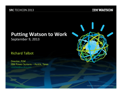Putting Watson to Work - Semiconductor Research Corporation