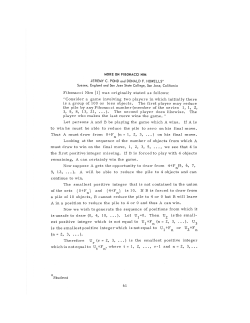 Fibonacci Nim [1] was originally stated as follows: "Consider a game