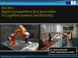 RoCKIn &ndash; Robot Competitions Kick Innovation in Cognitive Systems