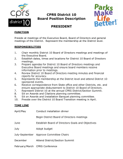CPRS District 10 Board Position Description PRESIDENT