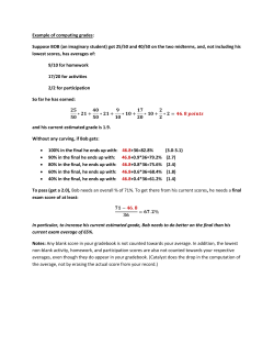 Example of computing grades: Suppose BOB (an imaginary student