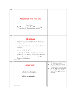 Absorption and Half-Life Objectives Absorption