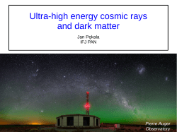 Ultra-high energy cosmic rays and dark matter - Indico