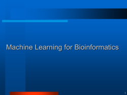 Machine Learning for Bioinformatics