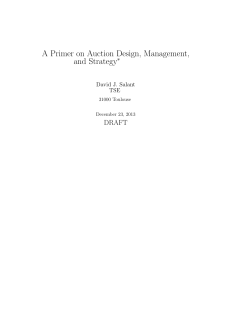 A Primer on Auction Design, Management, and Strategy