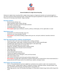 General Guidelines for Single Stream Recycling Welcome to single
