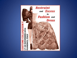 PREVIEW &ndash; Costume Colloquium V: Restraint and Excess in