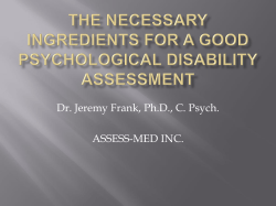 The Necessary Ingredients for a Good Psychological Assessment