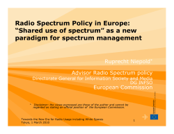 Radio Spectrum Policy in Europe: &ldquo;Shared use of spectrum&rdquo; as a