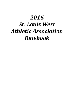 2016 St. Louis West Athletic Association Rulebook