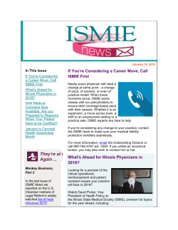 If You`re Considering a Career Move, Call ISMIE First What`s Ahead